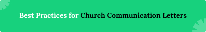 Use these best practices to improve your church communication letters. 