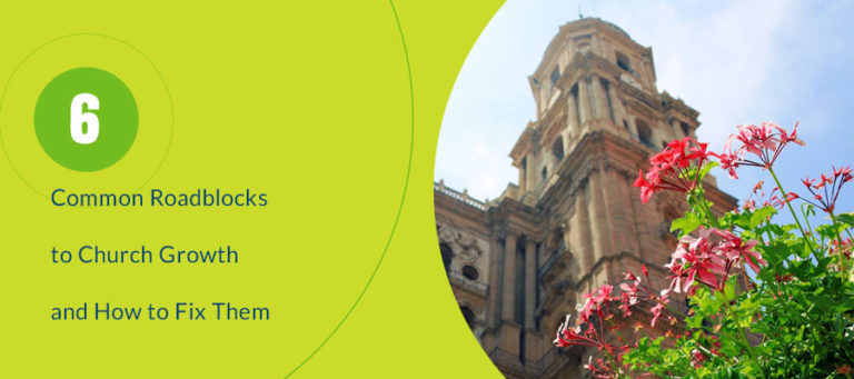 fixing-common-roadblocks-to-church-growth
