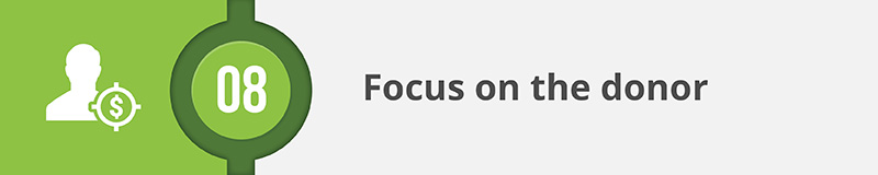 Your donors are essential to enacting your good work, so they should be the main focus of your nonprofit's website!