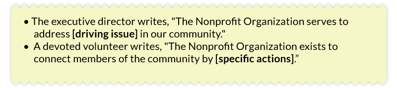 Having multiple perspectives in your team helps when writing a nonprofit mission statement.
